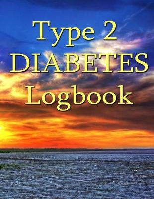 Book cover for Type 2 Diabetes Logbook