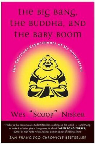 Cover of Big Bang, the Buddha, and the Baby Boom