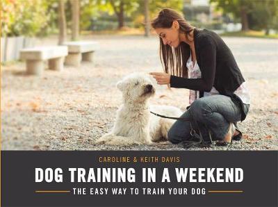 Book cover for Dog Training in a Weekend