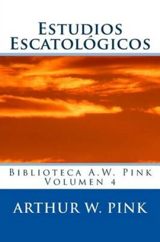 Cover of Estudios Escatologicos