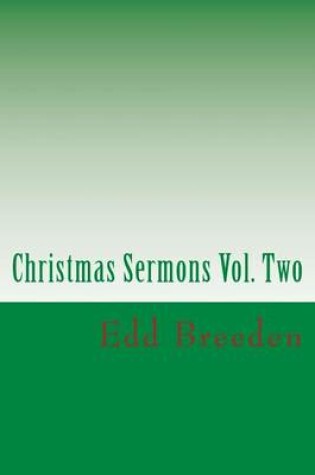 Cover of Christmas Sermons Vol. Two