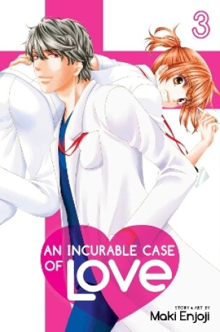 Cover of An Incurable Case of Love, Vol. 3