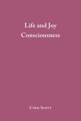 Book cover for Life and Joy Consciousness