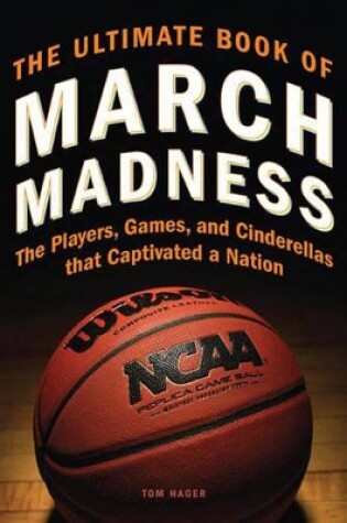 Cover of The Ultimate Book of March Madness