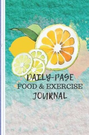 Cover of Daily Page Food & Exercise Diary