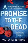 Book cover for A Promise to the Dead