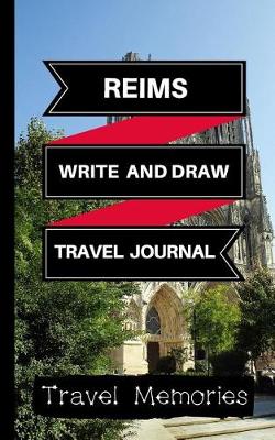 Cover of Reims Write and Draw Travel Journal