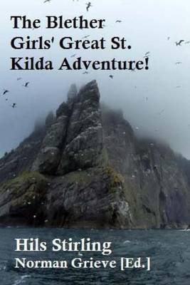 Book cover for The Blether Girls' Great St. Kilda Adventure!