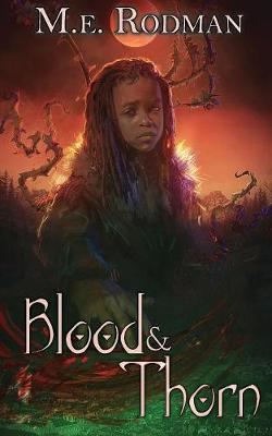 Book cover for Blood & Thorn