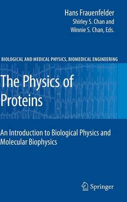 Book cover for The Physics of Proteins