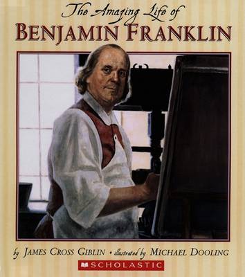 Book cover for The Amazing Life of Ben Franklin