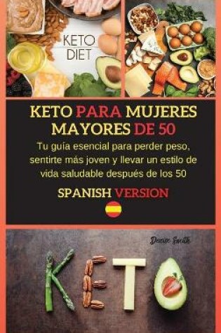 Cover of Keto Para Mujeres Mayores de 50