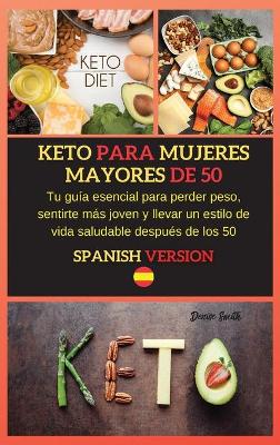 Book cover for Keto Para Mujeres Mayores de 50