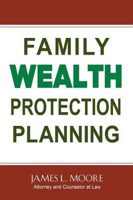 Book cover for Family Wealth Protection Planning