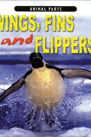 Cover of Wings, Fins and Flippers