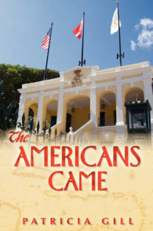 Cover of The Americans Came