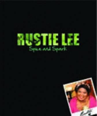 Cover of Rustie Lee Spice and Spark