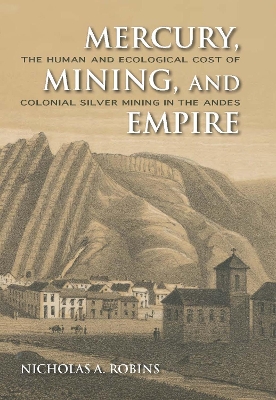 Book cover for Mercury, Mining, and Empire