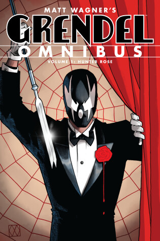 Cover of Grendel Omnibus Volume 1: Hunter Rose (second Edition)