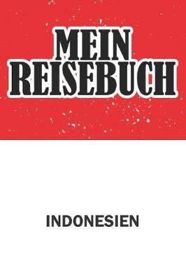 Book cover for Mein Reisebuch Indonesien