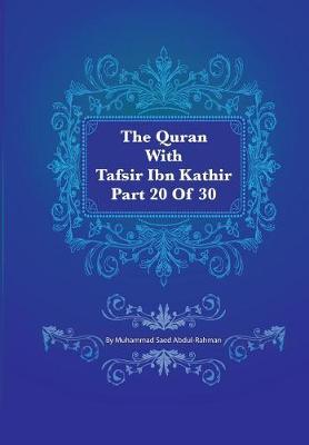 Book cover for The Quran with Tafsir Ibn Kathir Part 20 of 30