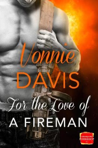 Cover of For the Love of a Fireman