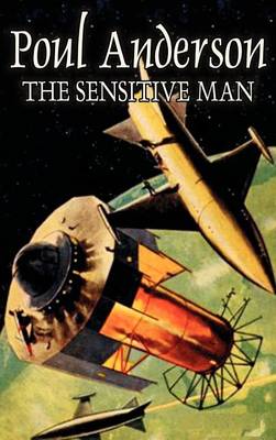Book cover for The Sensitive Man by Poul Anderson, Science Fiction, Fantasy