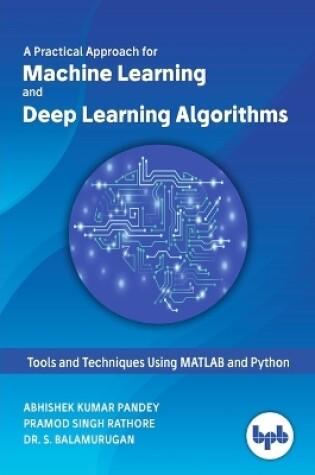 Cover of Machine Learning and Deep Learning Algorithms: