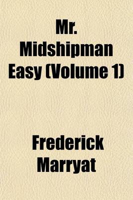 Book cover for Mr. Midshipman Easy (Volume 1)