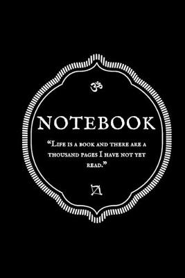 Book cover for "Life is a book and there are a thousand pages I have not yet read." Notebook