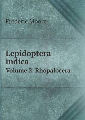 Book cover for Lepidoptera indica Volume 2. Rhopalocera