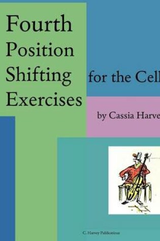 Cover of Fourth Position Shifting for the Cello