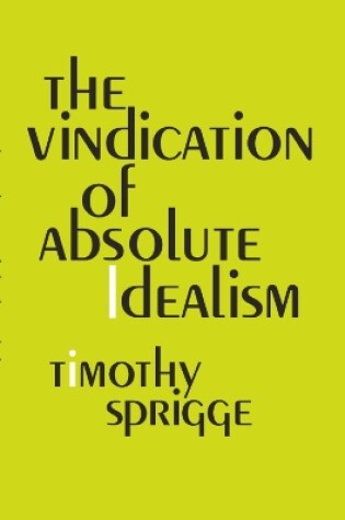 Cover of The Vindication of Absolute Idealism