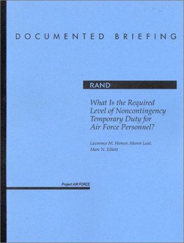 Book cover for What is the Required Level of Noncontingency Temporary Duty for Air Force Personnel?