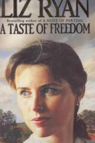 Cover of A Taste of Freedom