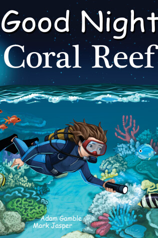 Cover of Good Night Coral Reef