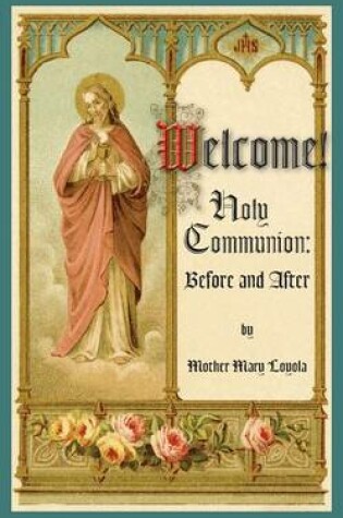 Cover of Welcome! Holy Communion Before and After