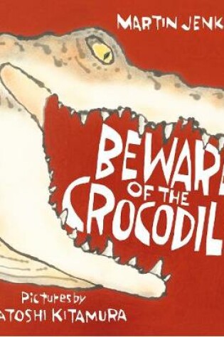 Cover of Beware of the Crocodile