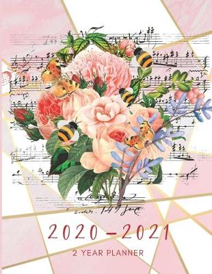 Book cover for 2020-2021 2 Year Planner Floral Music Monthly Calendar Goals Agenda Schedule Organizer