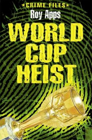 Cover of World Cup Heist