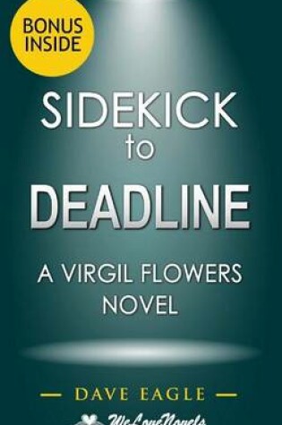 Cover of Sidekick - Deadline (A Virgil Flowers Novel, Book 8) by John Sandford