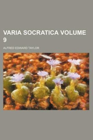 Cover of Varia Socratica Volume 9