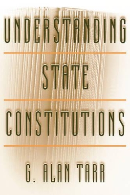 Book cover for Understanding State Constitutions