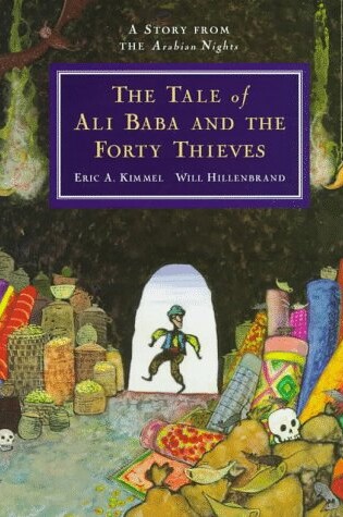 Cover of The Tale of Ali Baba and the Forty Thieves