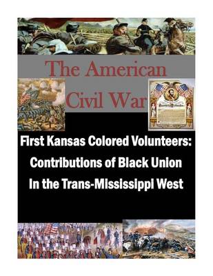 Book cover for First Kansas Colored Volunteers