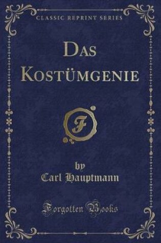 Cover of Das Kostümgenie (Classic Reprint)