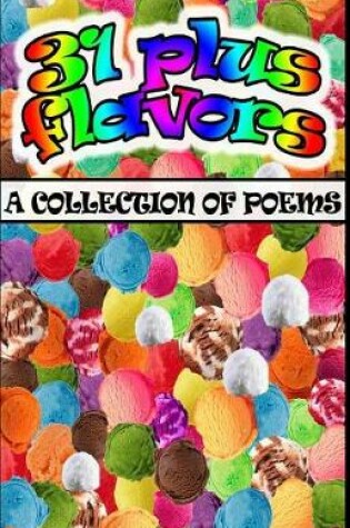 Cover of 31 plus flavors