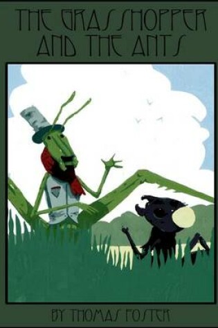 Cover of Grasshopper & The Ants