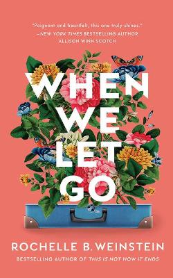 Book cover for When We Let Go