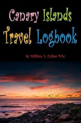 Cover of Canary Islands Travel Logbook